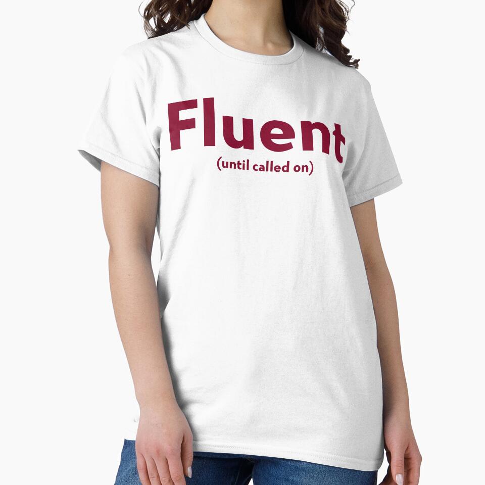Fluent Until Called On SLP Grad Student by SimplyTees247