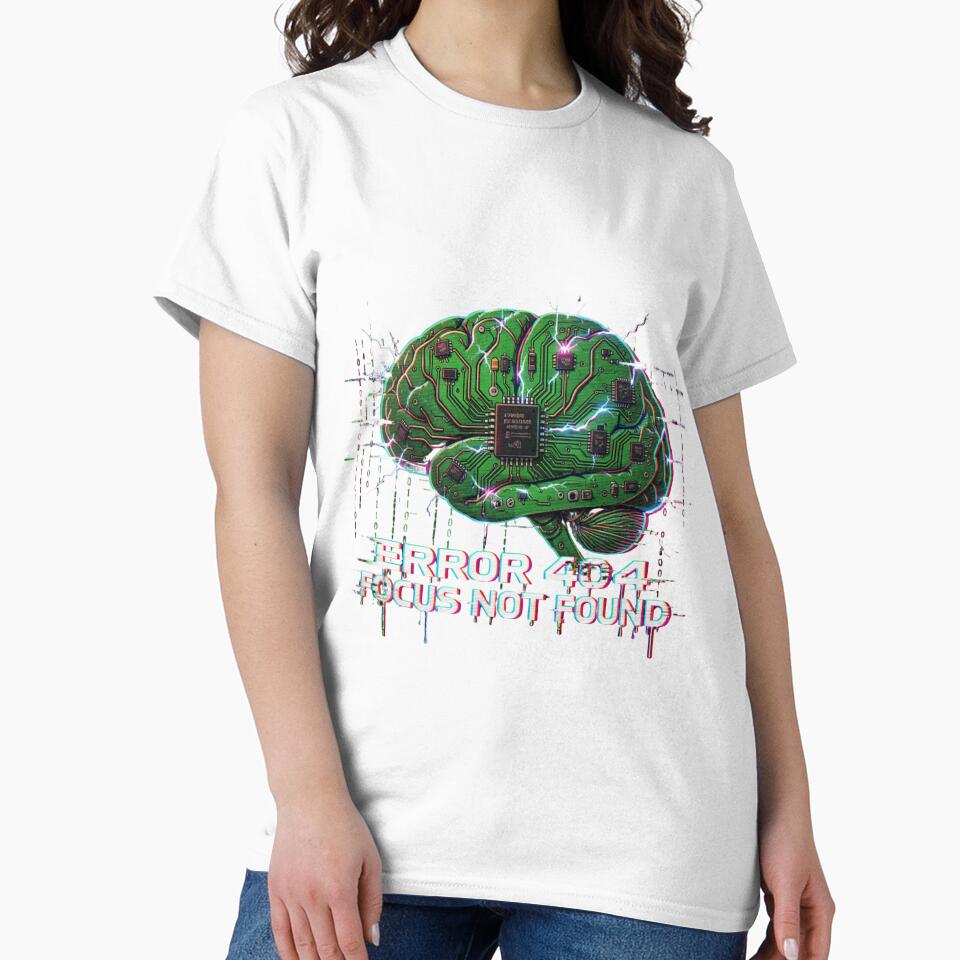 ERROR 404 FOCUS NOT FOUND funny ADHD Coder Brain by shop43