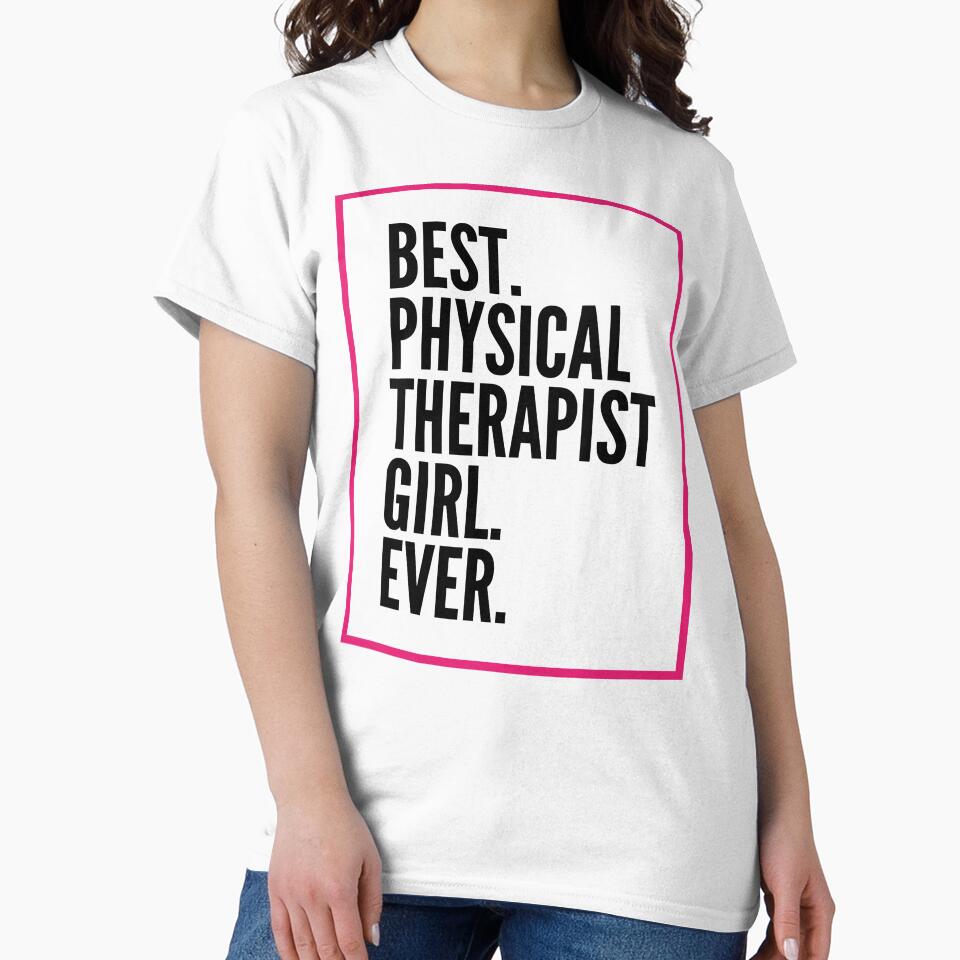 Best Physical Therapist Girl Ever For An Awesome Physical Therapist by SVPOD