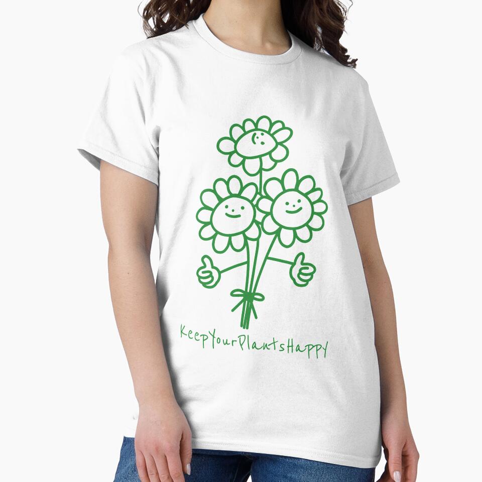 Keep Your Plants Happy Apparel by KeepPlantsHappy