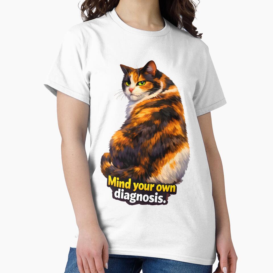 Mind Your Own Diagnosis – Sarcastic Veterinary Cat Illustration by Bettybee00