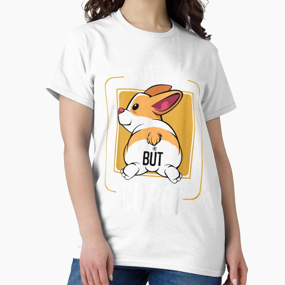 Nothing But Corgi Welsh Butt Adorable Pet Dog Lover by angelata