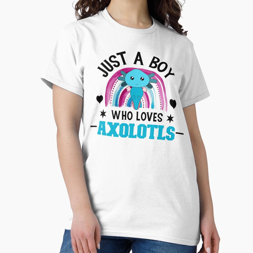 Just a BOY who Loves Axolotls, Axlolt, My Spirit Animal is an Axolotl by DiensDesign