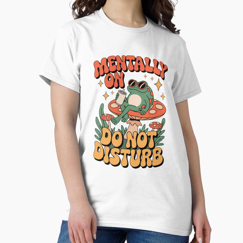 Retro Frog on Mushroom – Mentally Off Do Not Disturb Funny Summer Vintage Aesthetic T-Shirt Design by Fantasy Cache