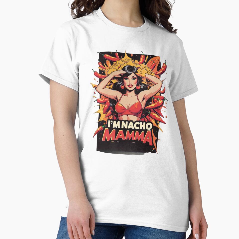 I’m Nacho Mamma – Funny Nacho Food Pun Pop Art T-Shirt by MockingMerch