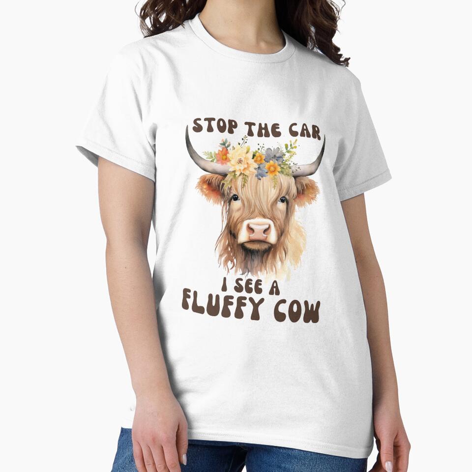 Stop The Car I See Fluffy Cow Funny Highland Cow Lover by TEB3A