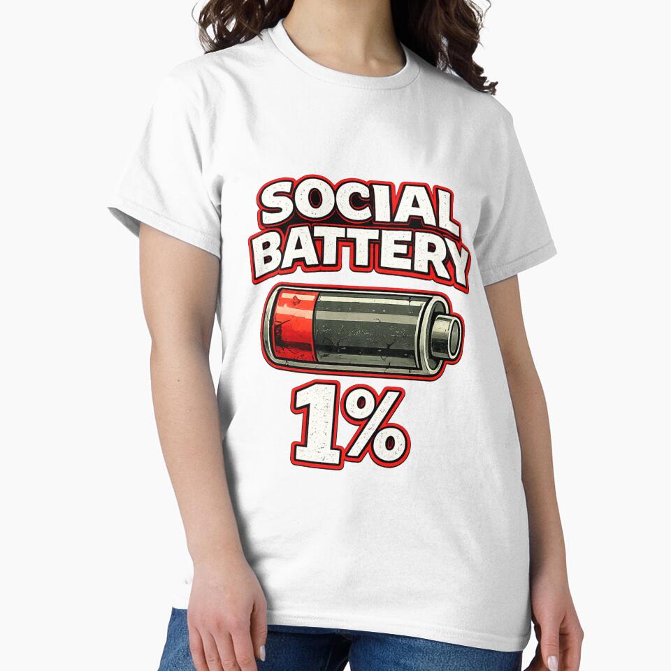 Social Battery 1% – Funny Introvert Humor Shirt by Wild Pixel Studio