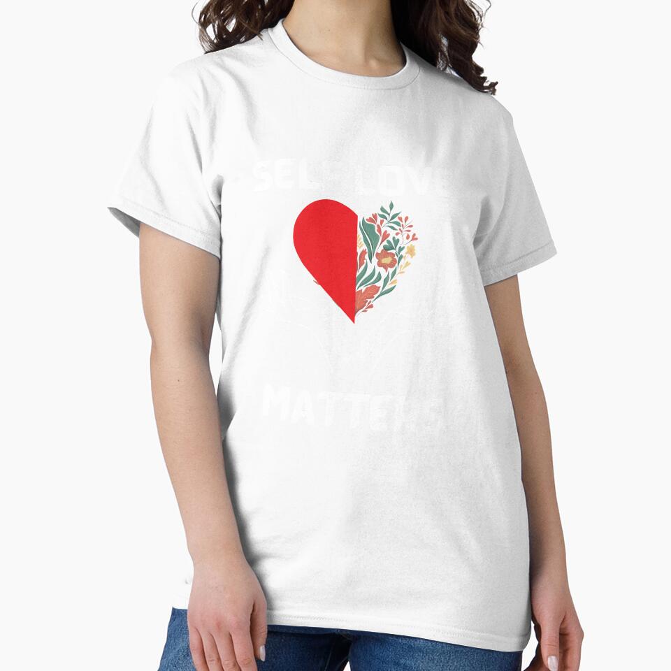 Self Love Matters by Infinite creative  Boutique