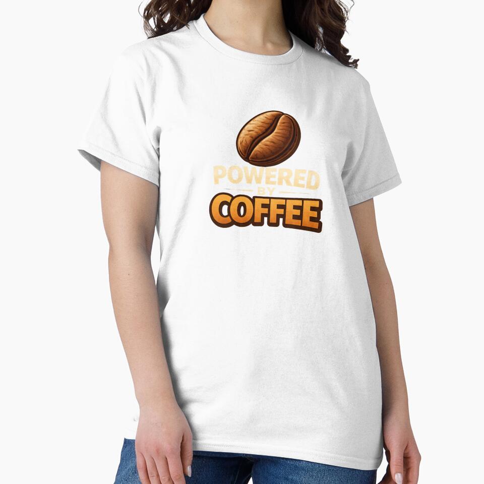 Powered By Coffee Funny Shirt Coffee Lover Graphic Tee Caffeine Humor Design by VibeOffline Studio