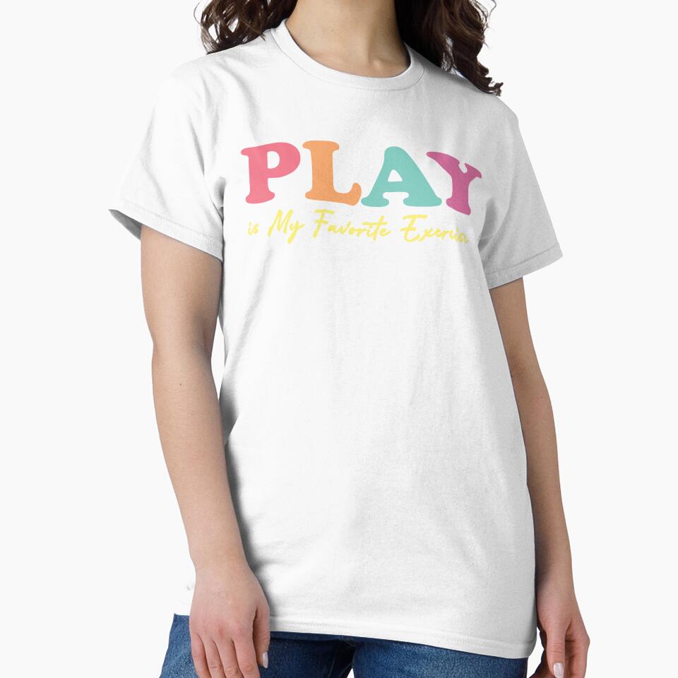 Play is My Favorite Exercise by hautehub