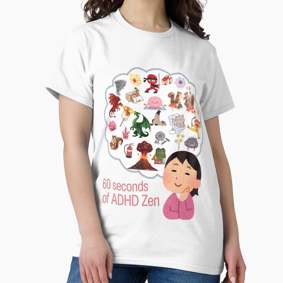 60 Seconds of ADHD Zen - Funny ADHD Humor Design by Liberty To Go