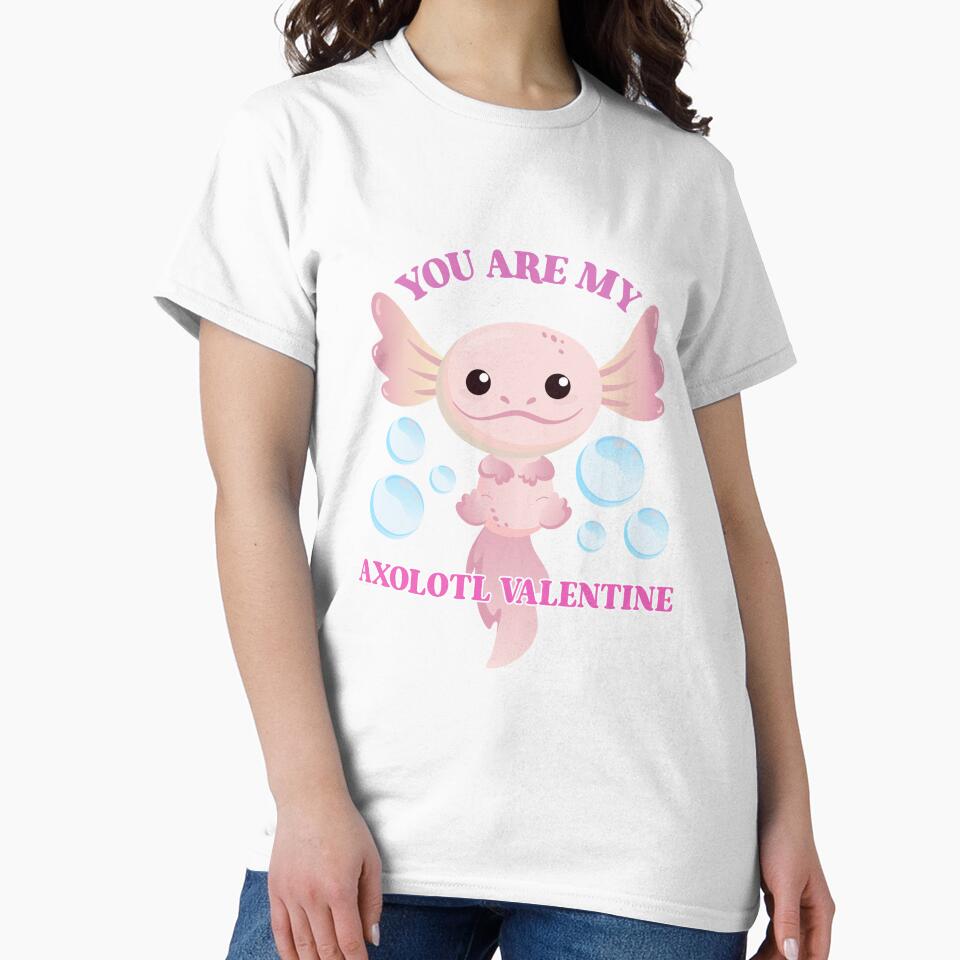 You Are My Axolotl Valentine - Fun Axolotl Valentine's Day by Fede Prints