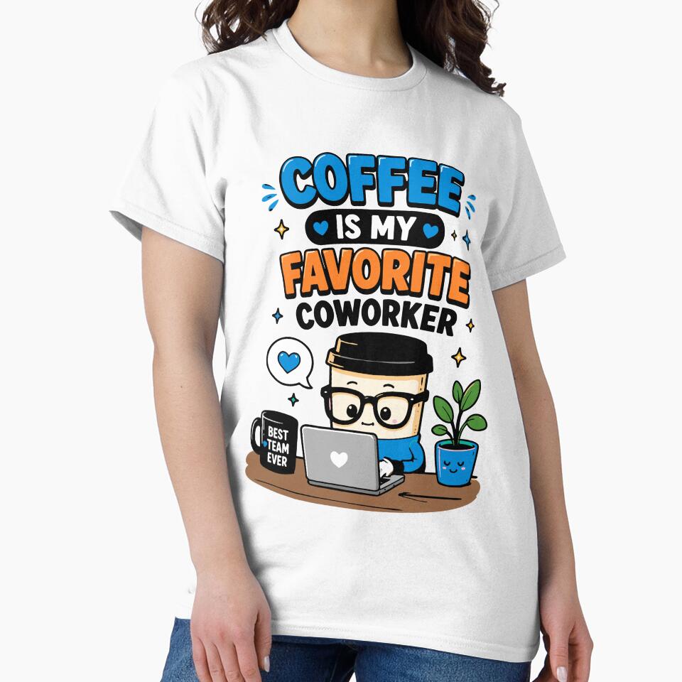 Coffee Is My Favorite Coworker Funny Quote by Gift Phrase Studio