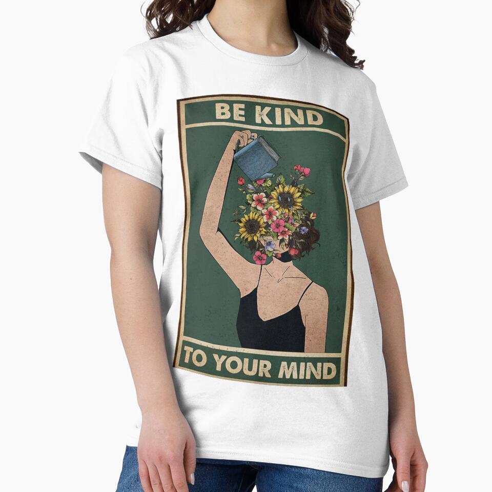 Be kind to your mind by NanLeArt