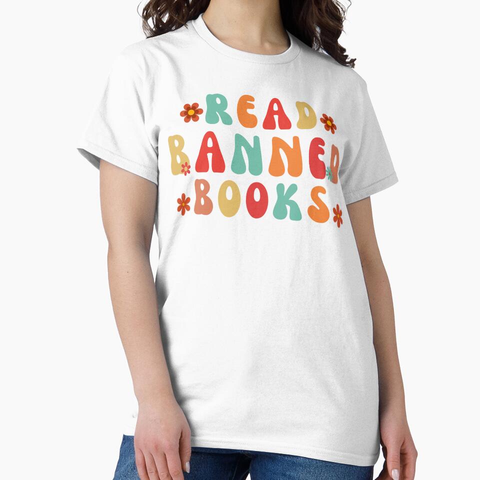 Read Banned Books,Funny Quote by Nicet-shirt1