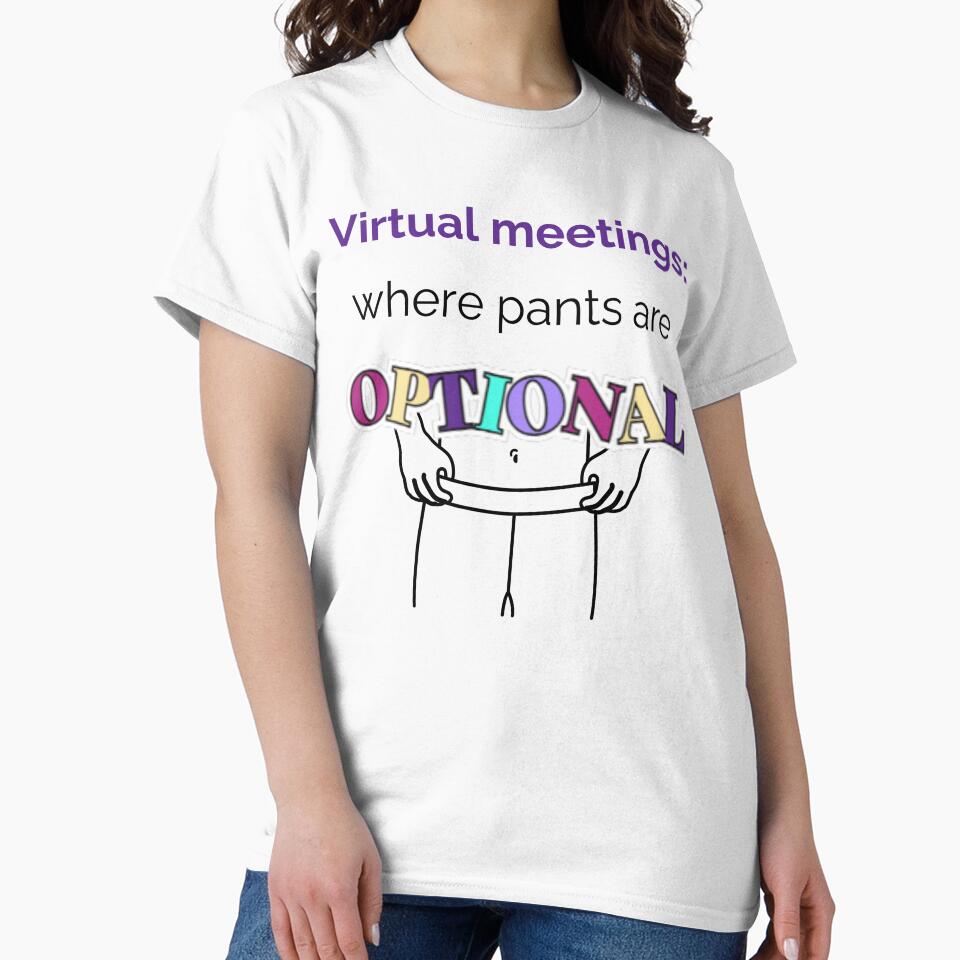 Virtual Meetings: Where Pants Are Optional by MagicContOasis