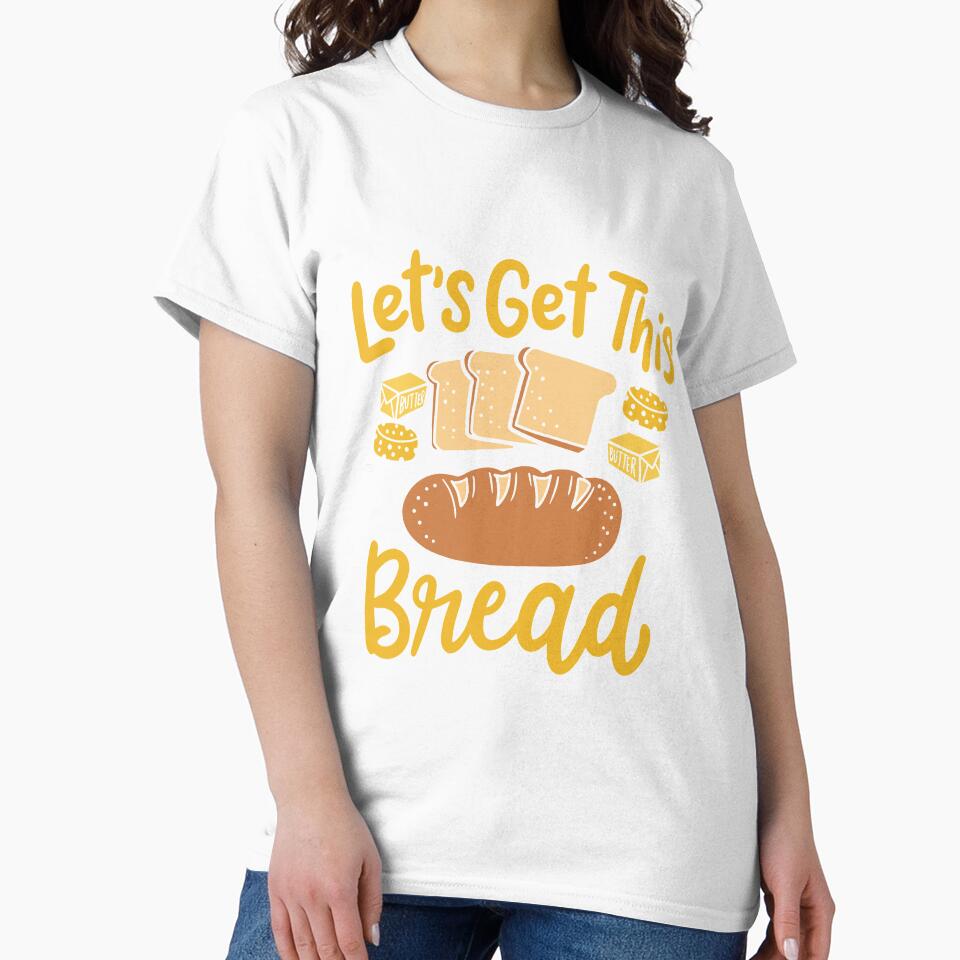 Let's Get This Bread | Bread Baker by Dancing Dolphin Crafts