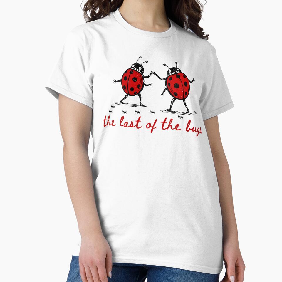 The Last Of The Bugs Ladybugs Insect Lover Parody by AdolphGarnerArt
