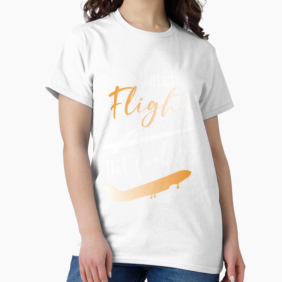 Catch Flights Not Feelings gift , Adventure and Travel Gift , flygirl , Flight Crew Gift by ArtyFiction