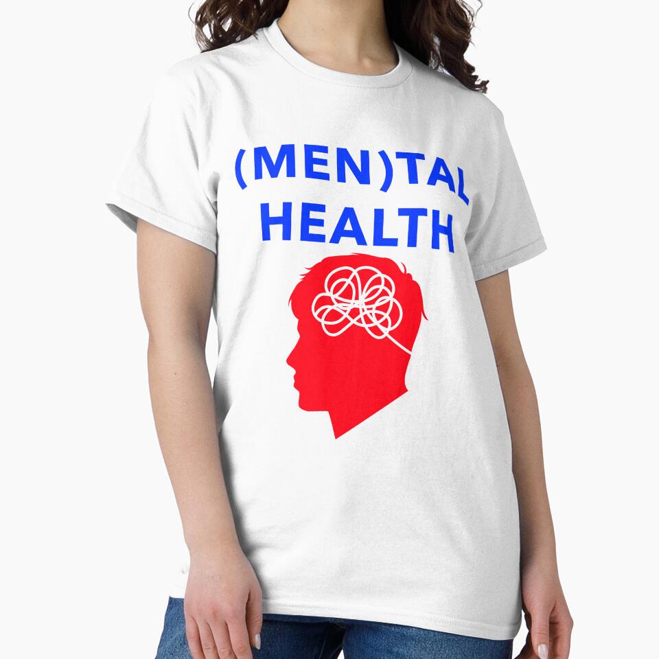 Men tal Health by Sarcastic Tee