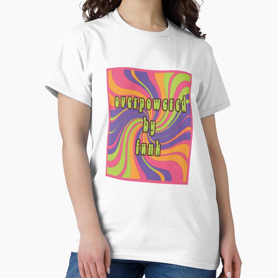 OVERPOWERED BY FUNK | Psychedelic Groovy Swirl Pattern | 70s Retro Music Graphic by Go Easy Apparel