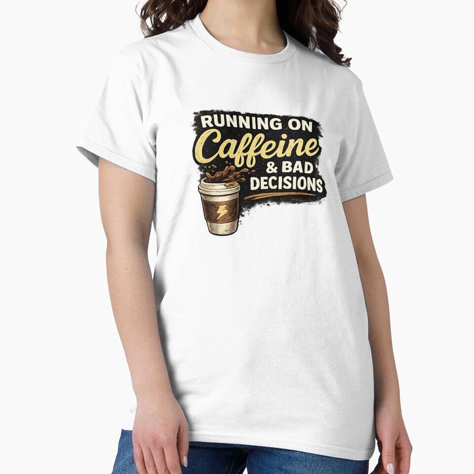 unning On Caffeine And Bad Decisions – Funny Coffee Lover Quote Retro Design by debdesarkar