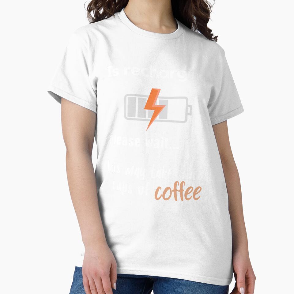 Funny Coffee Recharging Quote Design by ProWittyDesigns