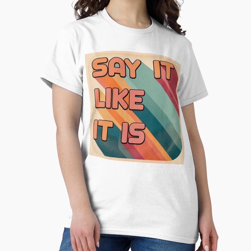 Say it like it is by Soulstuff