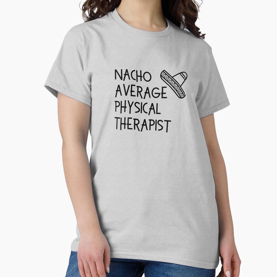 Funny Physical Therapy Design for PTs by Hopscotch Shop Designs