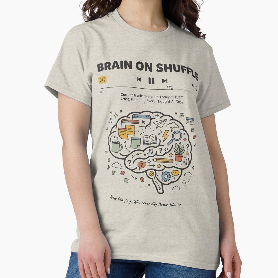 Brain On Shuffle Funny ADHD Neurodivergent Gift by Whimwick