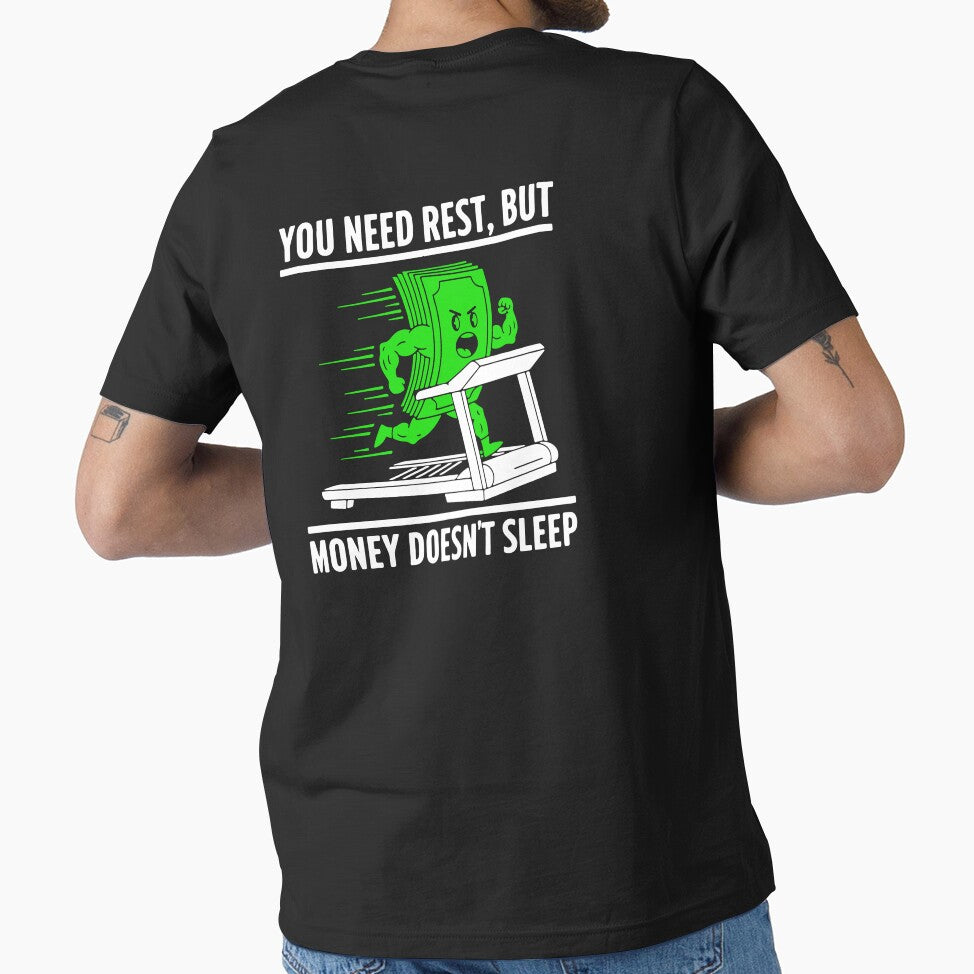 You Need Rest, But Money Doesn't Sleep - Hustle Grind Motivation Design by AI-Innovators