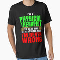 Funny Physical Therapist Design Physiotherapy Gift by FairOaksDesigns