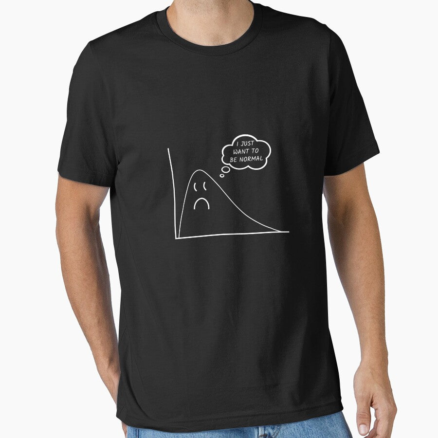 Statistics Data Science I Just Want to Be Normal Funny by MadPanda