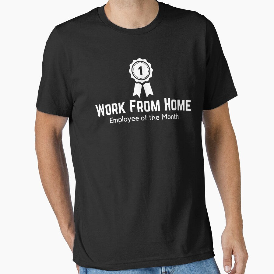 Work From Home Employee of the Month - Funny Remote Job by Moroza