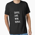 Coffee Lake Wine Repeat cool funny quote by KiriBrero