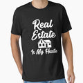 Real estate is my hustle - funny realtor by Captain Mood