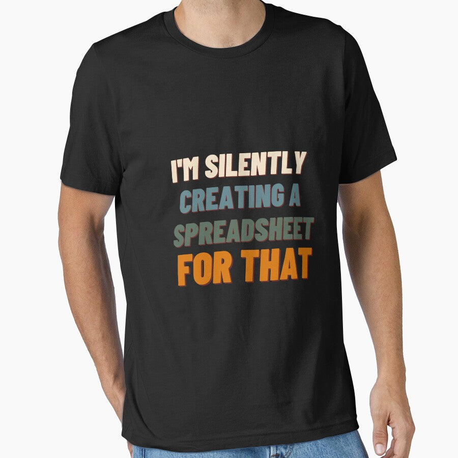 I'm silently creating A spreadsheet for you,Funny Accountant by Jemsruk