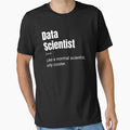 Data Scientist Like A Normal Scientist Only Cooler Funny Data by CuteLovelyDesigns
