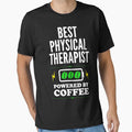 Best Physical Therapist Powered By Coffee for Physical Therapist by SVPOD