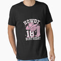 Howdy 18 Years Old Cowgirl 18th Birthday Western Girl by AquaKiev