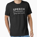 Speech Therapy Every Word Counts, SLP Speech Therapist Gift, Speech Language Pathologist, Speech Teacher FT6 by MentDesigns