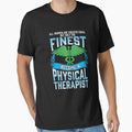 Only The Finest Women Become A Physical Therapist by perfectpresents