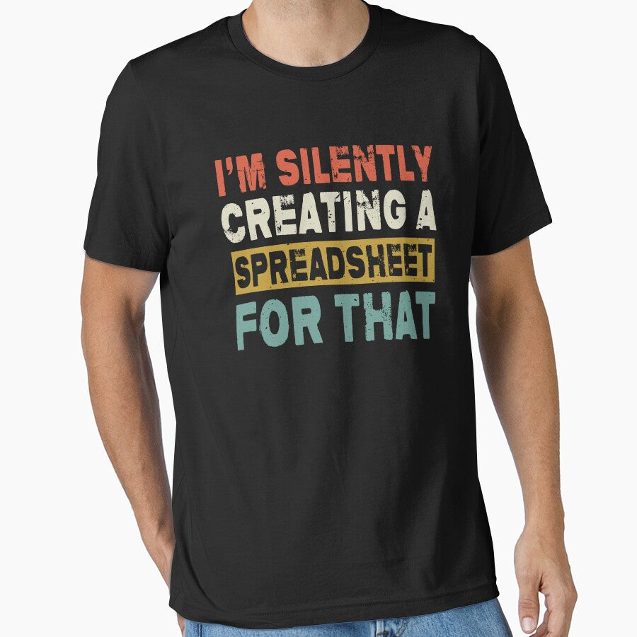 I'm Silently Judging Your Spreadsheet, Funny Accountant by FernaRoje