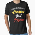When Life Gives You Lemons Crawfish Shirt by LashondaGreen89