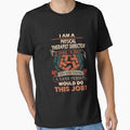 Physical Therapist Director T Shirt - Sane Person Job Gift Item Tee by stacyarmst