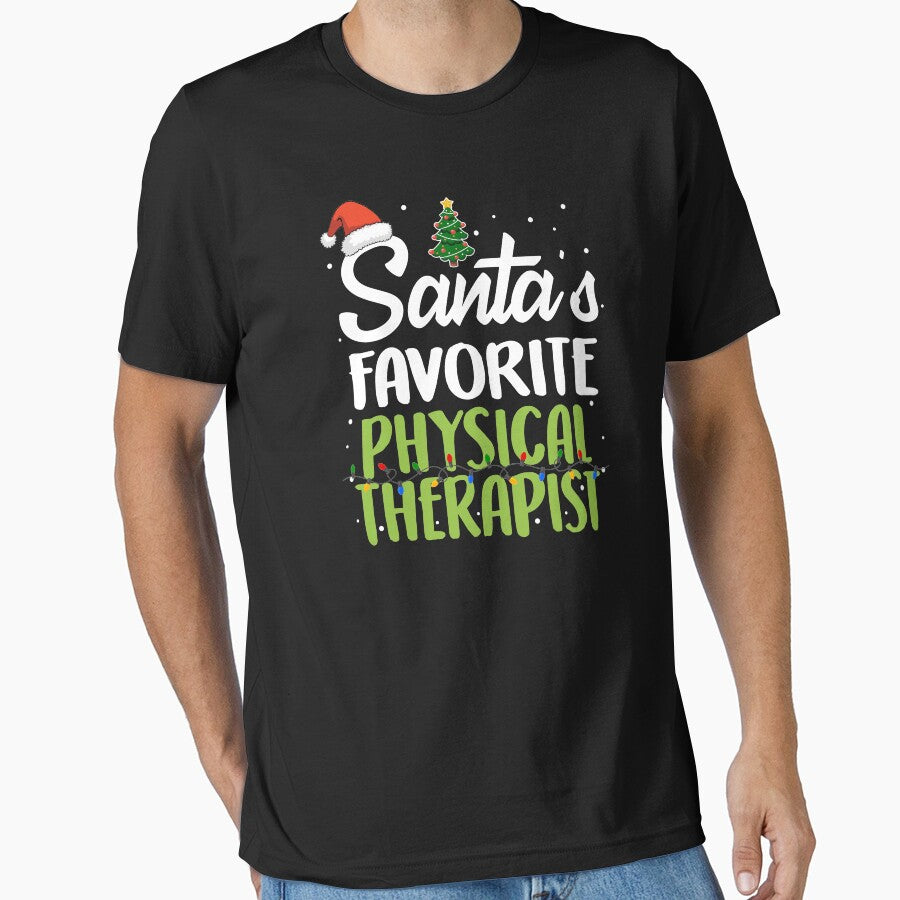 Santas Favorite Physical Therapist by TopDawgDesigns
