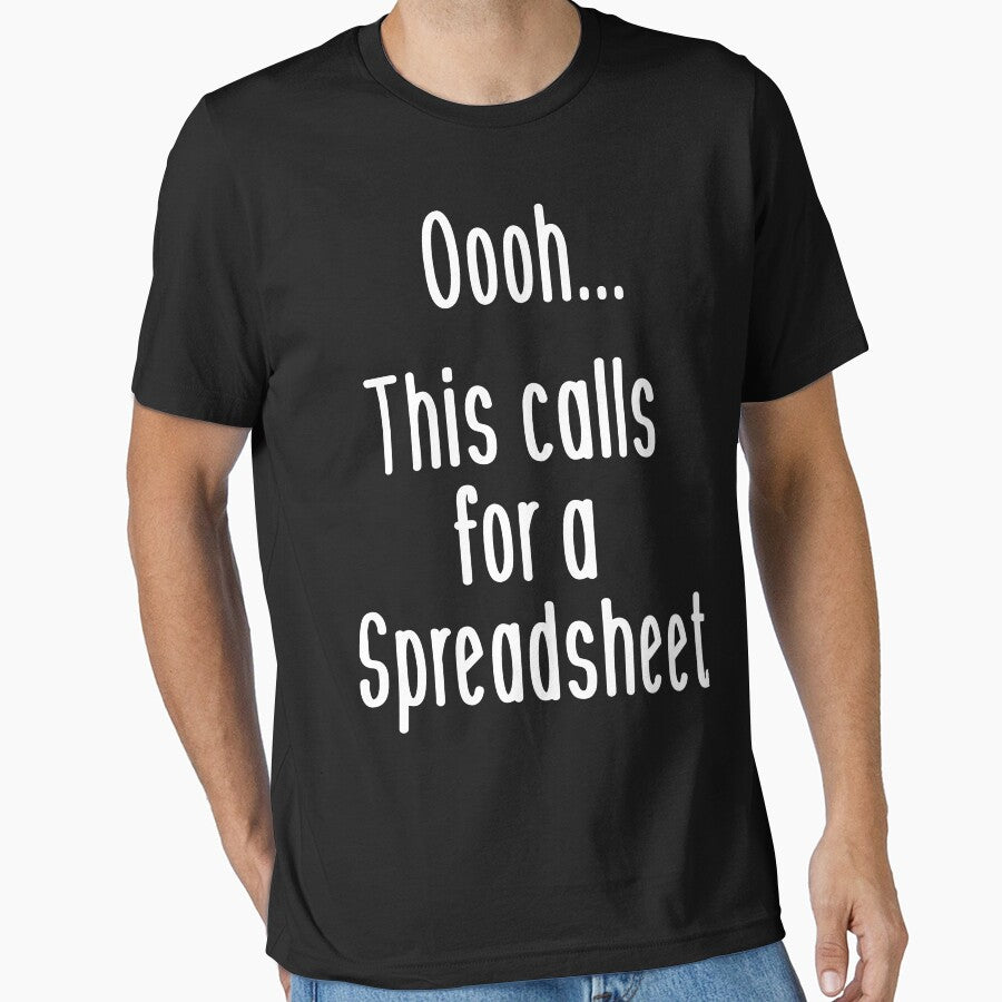 Oh This Calls For A Spreadsheet by Poulisohit