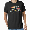 Kids Who Talk Make My Day – Funny Speech Therapist by StickChic