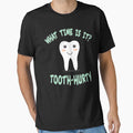 What Time Is It? Tooth Hurty Dental Dentist Funny by norwoodcarney