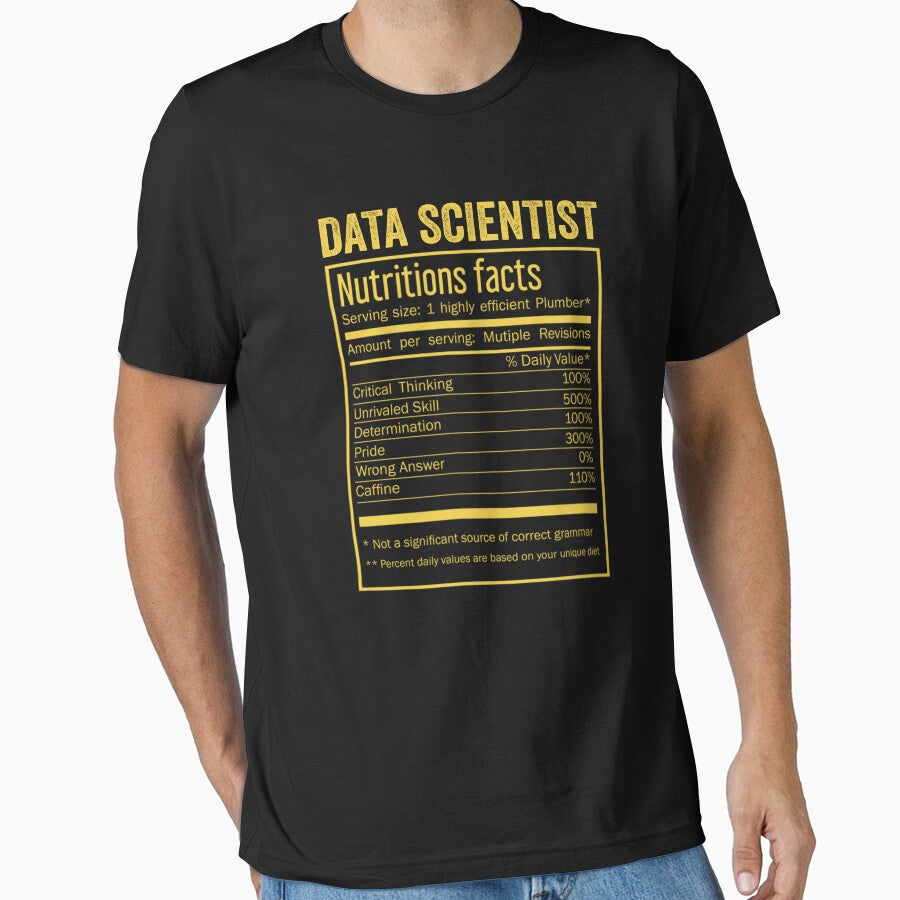 Mens Womens Data scientist birthday Gifts Shirt,Cool Data scientist Funny Nutrition Facts Mens Womens Christmas Fathers Days Gift, Data scientist Nutrition Facts by xlnv